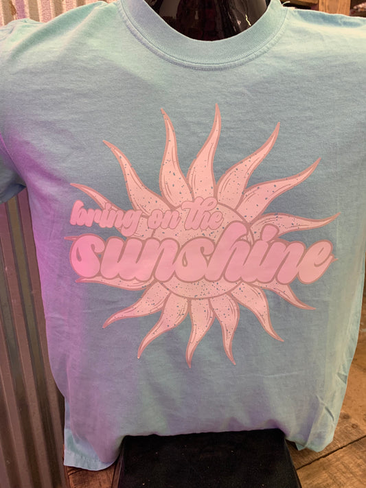 Bring On The Sunshine Tee