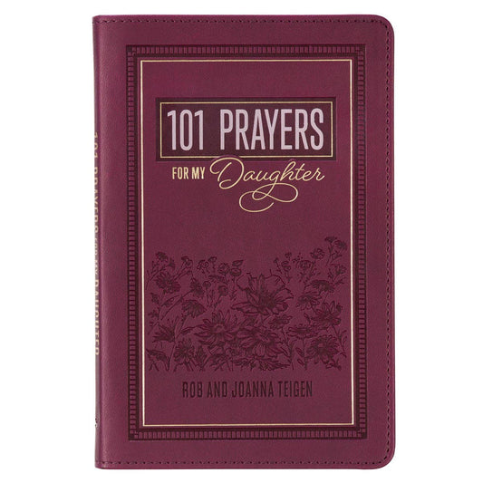 101 Prayers for My Daughter Book