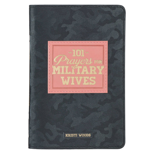 101 Prayers for Military Wives Book